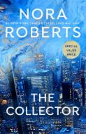 The Collector di Nora Roberts edito da BERKLEY BOOKS