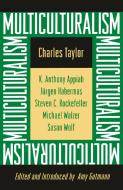 Multiculturalism di Charles Taylor edito da Princeton University Press
