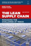 The Lean Supply Chain di Barry Evans, Robert Mason edito da Kogan Page Ltd