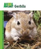 Gerbils di Sue Fox edito da TFH Publications