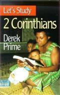 Let's Study 2 Corinthians di Derek Prime edito da BANNER OF TRUTH