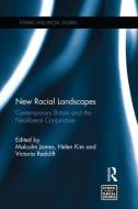 New Racial Landscapes di Malcolm James edito da Taylor & Francis Ltd