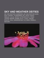 Sky And Weather Deities: Djanggawul, Dag di Books Llc edito da Books LLC, Wiki Series