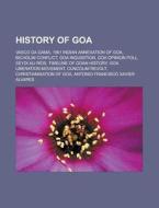History Of Goa: Vasco Da Gama, 1961 Indi di Books Llc edito da Books LLC, Wiki Series