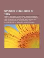 Species Described In 1995: Animals Descr di Books Llc edito da Books LLC, Wiki Series