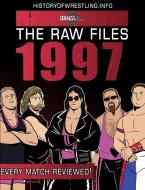 The Raw Files di James Dixon, Arnold Furious, Lee Maughan edito da Lulu.com