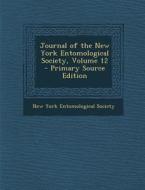Journal of the New York Entomological Society, Volume 12 edito da Nabu Press
