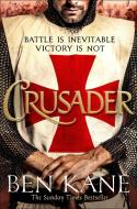 Crusader di Ben Kane edito da Orion Publishing Co