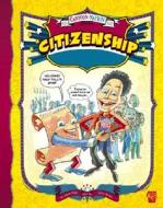 Citizenship di Jason Skog edito da Graphic Library