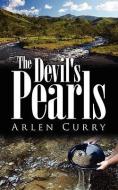 The Devil's Pearls di Arlen Curry edito da AUTHORHOUSE