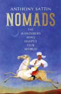 Nomads di Anthony Sattin edito da John Murray Press