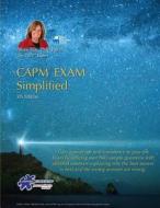 Capm(r) Exam Simplified: Aligned to Pmbok Guide 5th Edition di Aileen Ellis Pmp edito da Createspace