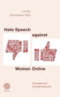 Hate Speech Against Women Online di Louise Richardson-Self edito da Rowman & Littlefield