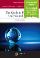 The Guide to U.S. Legal Analysis and Communication di Deborah B. McGregor, Cynthia M. Adams, Katrina J. Lee edito da ASPEN PUB