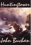 Huntingtower by John Buchan, Fiction, Action & Adventure, Classics di John Buchan edito da Wildside Press