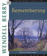 Remembering di Wendell Berry edito da Christianaudio Seed