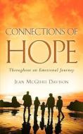 Connections of Hope di Jean McGehee Davison edito da XULON PR