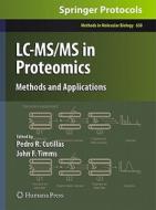 LC-MS/MS in Proteomics edito da Springer-Verlag GmbH