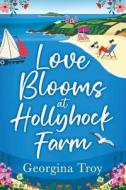 Love Blooms at Hollyhock Farm
