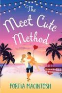 The Meet Cute Method The Meet Cute Method