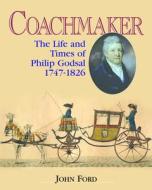 Coachmaker di John Ford edito da Quiller Publishing Ltd