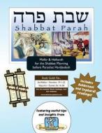 Bar/Bat Mitzvah Survival Guides: Shabbat Parah (Shabbat Am Maftir & Haftarah) di Elliott Michaelson Majs edito da Adventure Judaism Classroom Solutions, Inc.