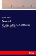 Seaward di Richard Hovey edito da hansebooks