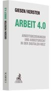 Arbeit 4.0 di Richard Giesen, Jens Kersten edito da Beck C. H.