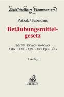Betäubungsmittelgesetz di Harald Hans Körner, Jörn Patzak, Jochen Fabricius, Felix Huth edito da C.H. Beck
