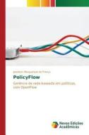 PolicyFlow di Joseilson Albuquerque de França edito da Novas Edições Acadêmicas