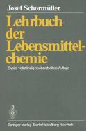 Lehrbuch der Lebensmittelchemie di J. Schormüller edito da Springer Berlin Heidelberg