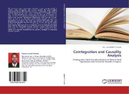 Cointegration and Causality Analysis di Torruam Japheth Terande edito da LAP Lambert Academic Publishing