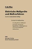 Elektrische Meßgeräte und Meßverfahren di Paul Martin Pflier edito da Springer Berlin Heidelberg