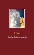 Agathas Geist in Ägypten di S. Pomej edito da Books on Demand