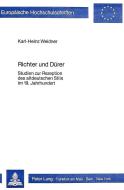 Richter und Dürer di Karl-Heinz Weidner edito da Lang, Peter GmbH