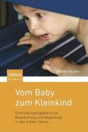 Vom Baby Zum Kleinkind di Sabina Pauen edito da Spektrum Akademischer Verlag