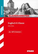 STARK Klassenarbeiten Gymnasium - Englisch 8. Klasse di Xenia Riedl edito da Stark Verlag GmbH