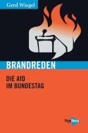 Brandreden di Gerd Wiegel edito da Papyrossa Verlags GmbH +