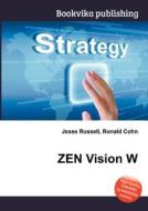 Zen Vision W edito da Book On Demand Ltd.