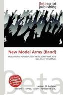 New Model Army (Band) edito da Betascript Publishing