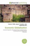 Economic Globalization edito da Alphascript Publishing