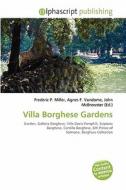Villa Borghese Gardens edito da Betascript Publishing