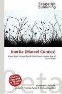 Inertia (Marvel Comics) edito da Betascript Publishing