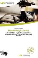 David Hugh Jones edito da Loc Publishing