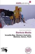 Banksia Media edito da Anim Publishing