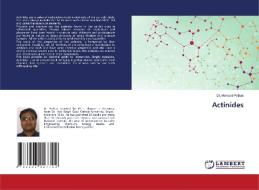 Actinides di Hemant Pathak edito da LAP LAMBERT Academic Publishing