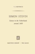 Simon Stevin di E. J. Dijksterhuis edito da Springer Netherlands