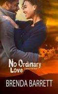 NO ORDINARY LOVE di BRENDA BARRETT edito da LIGHTNING SOURCE UK LTD
