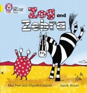 Zog and Zebra di Elspeth Graham, Mal Peet edito da HarperCollins Publishers