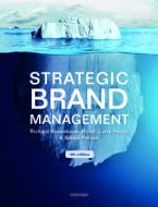 Strategic Brand Management di Richard Rosenbaum-Elliott, Larry Percy, Simon Pervan edito da Oxford University Press